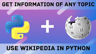Wikipedia information finder program in python Use wikipedia in python Wikipedia Module