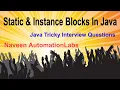 Top 10 Static Instance Block Based Interview Questions Tricky Java Interview Questions