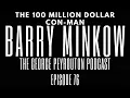 Barry Minkow The 100 Million Dollar Fraudster The George Peyrouton Podcast Episode 76