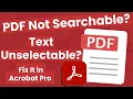 Make Text Searchable and Selectable in a PDF Using Adobe Acrobat Easy OCR Fix