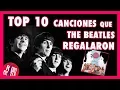 Lagu TOP 10 Canciones que THE BEATLES Regalaron a otros Artistas | Radio-Beatle