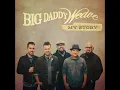 Big Daddy Weave - My Story