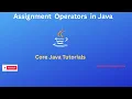 Assignment Operators in java