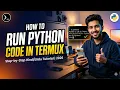 How to Run Python in Termux Step-by-Step Guide How to install Termux on Android
