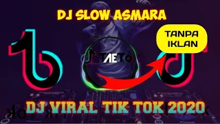 Download DJ SLOW ASMARA FULL BASS 2020||TANPA IKLAN MP3