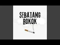 Download Lagu Sebatang Rokok