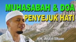 Download BIKIN NANGIS!! MUHASABAH DAN DOA PENYEJUK HATI - KH. Arifin Ilham MP3