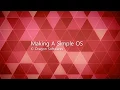 Visual Studio - Making A Simple OS