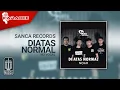 Download Lagu Sanca Records - Diatas Normal (Karaoke Video) | No Vocal