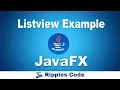 JAVAFx Tutorial 10 - ListView