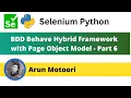 6 Behave BDD Selenium Python Hybrid Framework with Page Object Model Part 6