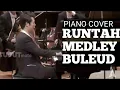 Lagu RUNTAH MEDLEY BULEUD - LANG LANG PIANO COVER ( KINEMATER EDITING )
