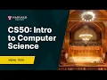 Harvard CS50 Intro to Computer Science Program Spotlight