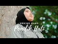 Download Lagu Ankind Band - Pemilik Hati (Official Musik \u0026 Video)