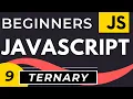 Ternary Operator in Javascript Tutorial for Beginners