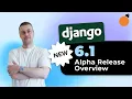 Django 6 1 New Features Fetch Modes Mailers and more