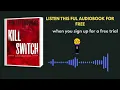 Kill Switch book Summary Penelope Douglas Dark Romance