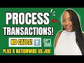 No CALLS Simply Process Transactions A Nationwide Job Work From Home Jobs 2026