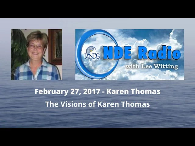 The Visions of Karen Thomas