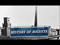 History Of Augusta Georgia Dates Back To Civil War