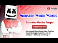 Download Lagu Nonstop Hindi_Songs Zumkoo Tarpa Mixing 🥁🔥 Dj Rv Sukapur 2025
