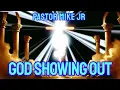 PASTOR MIKE JR - GOD SHOWING OUT (VISUAL LYRICS)