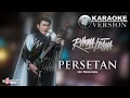 Download Lagu Rhoma Irama - Persetan (Official Karaoke Version)