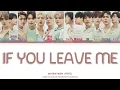 Lagu SEVENTEEN (세븐틴) - 'IF you leave me' Lyrics VOSTFR [Color Coded Han/Rom/Fr]