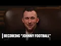 Johnny Manziel describes how he became Johnny Football at Texas A M