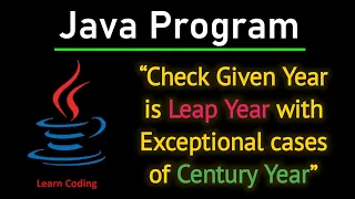 Java Program to Check Given Year is Leap Year Step-by-Step Tutorial