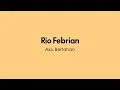 Download Lagu Rio Febrian - Aku Bertahan (Official Lyric Video)