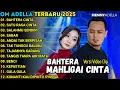 Download Lagu BAHTERA MAHLIGAI CINTA - DIFARINA INDRA X FENDIK ADELLA - OM ADELLA FULL ALBUM TERBARU 2025