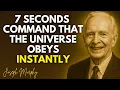 Stop Asking Use THIS 7-Second Power to Command Miracles Instantly - Joseph Murphy Wisdom