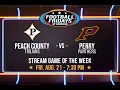 Peach County at Perry 2026 Football Fridays in Georgia Stream Game