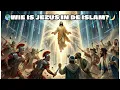 Lagu 🌎Jezus in de islamnabijheid tot Godzonder tussenpersoon🌙