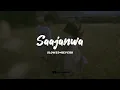 saajanwa slowed+reverb | Aanchal Tyagi | Lofi Flip | Jahan Mubarak