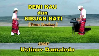 demi kau dan sibuah hati pance pondaag cover ustinov damaledo irama rumba caca musik agus don