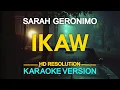 Download Lagu IKAW - Sarah Geronimo 🎙️ [ KARAOKE ] 🎵