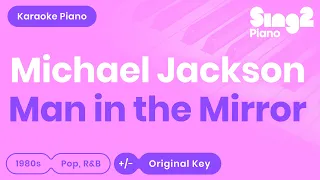 michael jackson man in the mirror piano karaoke 
