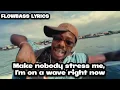 Download Lagu Wave- Asake and Central Cee (lyrics)