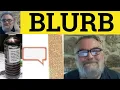 Blurb Meaning - Blurb Examples