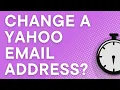 Can Yahoo email addresses be changed Yahoo Mail hack