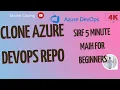 Clone Azure DevOps Repo git clone repository git clone in visual studio code