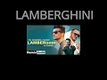 Lamberghini (Audio Remix) | The Doorbeen Feat Ragini | DJ Chetas | Latest Punjabi Songs 2020
