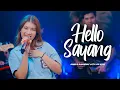 Download Lagu Hello Sayang - Nabila Maharani With NM Boys (Official Live Studio)