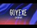 Download Lagu Superfruit - GUY.exe (sped up/tiktok remix) Lyrics | 6 feet tall and super strong
