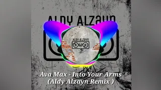 Download Witt Lowry Ft Ava max - Into Your Arms (Aldy Alzayn Remix) MP3