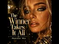 The Winner Takes It All (Monster Mix)