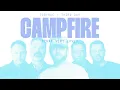 Campfire (That Very Love) - TobyMac & Third Day