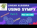 Linear Algebra using sympy - V
